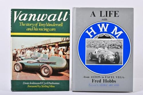 HWM/VANWALL: Two hardcover books detailing the racing history of HWN and Vanwall. 1975 first edition of 'Vanwall' by Denis Jenkinson & Cyril Posthumus
