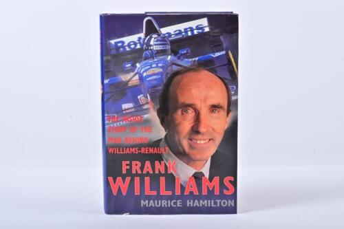 WILLIAMS: 'FRANK WILLIAMS' hardcover book, authored and signed by Maurice Hamilton
