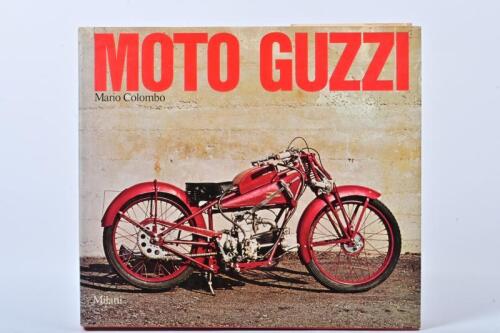 MOTO GUZZI: 'MOTO GUZZI' hardcover book by Mario Colombo, published 1977 by Milan. Italian text