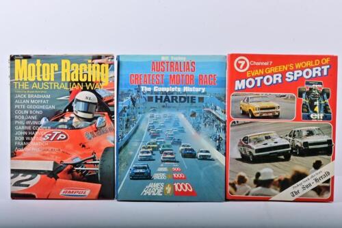 AUSTRALIAN MOTOR SPORT: Three hardcover books covering Australian motor sport. 'Motor Racing THE AUSTRALIAN WAY' edited by Bryan Hanrahan