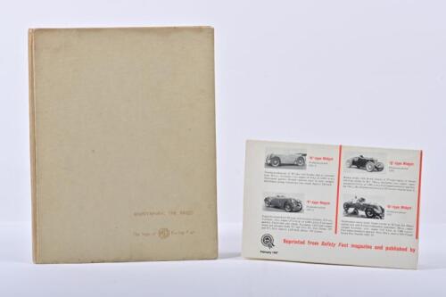 M.G: Two M.G related publications. 'MAINTAINING THE BREED - The saga of MG Racing Cars' hardcover book by John W. Thornley & BMC 'M.G.s THROUGH THE AGES...' poster displaying all M.G production models from 1924-1966