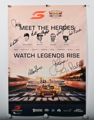 A.T.C.C/SUPERCARS: A 2017 'SUPERCHEAP AUTO BATHURST 1000 - MEET THE HEROES, WATCH THE LEGENDS RISE' poster. Multiple A.T.C.C driver signatures including Fred Gibson, John Harvey, Allan Grice, Bob Morris