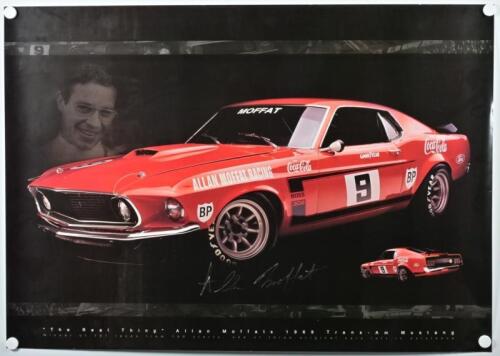 MOFFAT: An impressive "The Real Thing" Allan Moffat's 1969 Trans-Am Mustang' poster. Signed by Allan Moffat