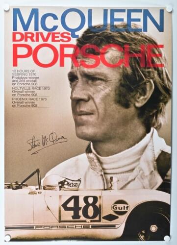 McQUEEN/PORSCHE: A 'McQUEEN DRIVES PORSCHE' poster depicting Steve McQueen and a Porsche 908