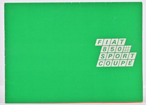 FIAT: An original and impressive 'FIAT 850 SPORT COUPE' sales brochure (Edition no. 2662). English text