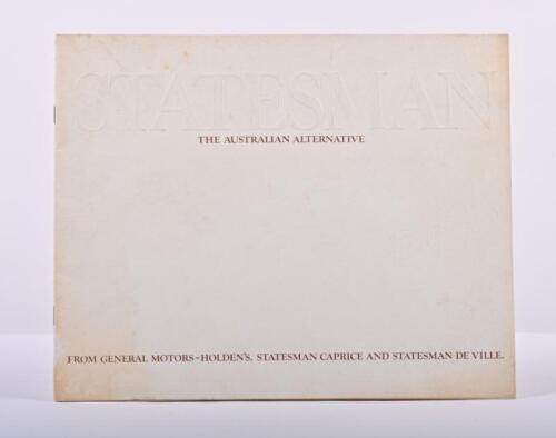 HOLDEN: A 1976 Holden 'STATESMAN - THE AUSTRALIAN ALTERNATIVE' sales brochure for the Statesman Caprice and Statesman De Ville