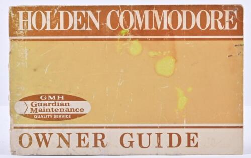 HOLDEN: An original July 1978 'Holden Commodore Owner Guide' (Part No.92006777)
