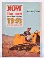 INTERNATIONAL: A International TD-9B Series sales brochure - 'NOW the new INTERNATIONAL TD-9B SERIES with POWER-SHIFT'. Circa 1960's