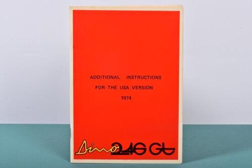 DINO: 1974 Ferrari Dino 246 GT instruction book for USA version.