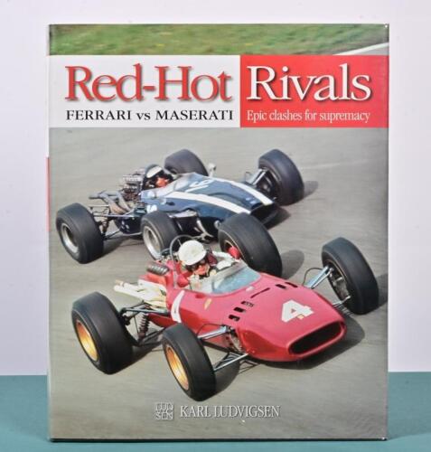 FERRARI: 'Red-Hot Rivals' hardcover book. Authored and signed by Karl Ludvigsen