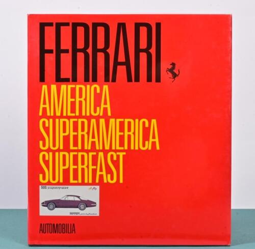 AMERICAS: 'FERRARI AMERICA SUPERAMERICA SUPERFAST' hardcover book by Bruno Alfieri