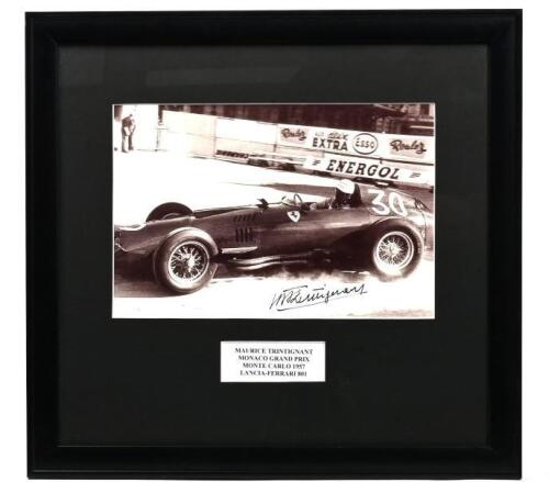 TRINTIGNANT: A black and white picture of Maurice Trintignant racing a Lancia-Ferrari 801 at the MONACO GRAND PRIX, MONTE CARLO 1957. Picture signed by Maurice Trintignant