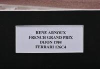 ARNOUX: A colour picture of Rene Arnoux racing a Ferrari 126C4 at the FRENCH GRAND PRIX DIJON, 1984. Rene Arnoux signature - 4