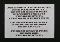 GONZALEZ: A superb tri-picture set of Jose Froilan Gonzalez racing a Ferrari 375/F1 and Ferrari 625 at various Grand Prix's during the 1950's. Each picture signed by Jose Froilan Gonzalez - 4