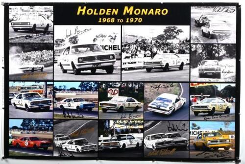 HOLDEN: A 'HOLDEN MONARO 1968 to 1970' collage depicting the racing history of Holden Monaro. Picture signed by various Holden Monaro drivers including Colin Bond, Barry Ferguson, "Dyno Dave" Bennett, Jim Palmer, Phil West