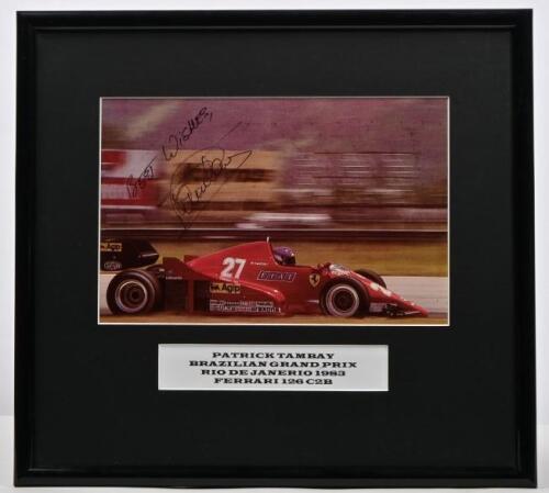 TAMBAY: A colour picture of Patrick Tambay racing a Ferrari 126 C2B at Brazilian Grand Prix Rio De Janeiro 1983. Picture signed by Patrick Tambay