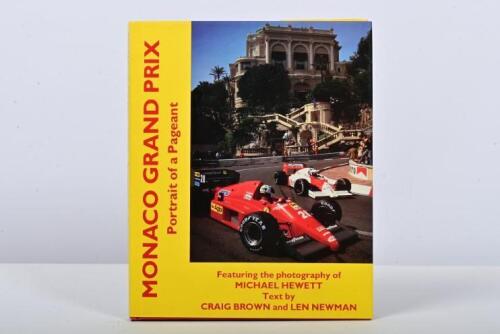 MONACO: 'MONACO GRAND PRIX - Portrait of a Pageant' hardcover book, text by Craig Brown and Len Newman