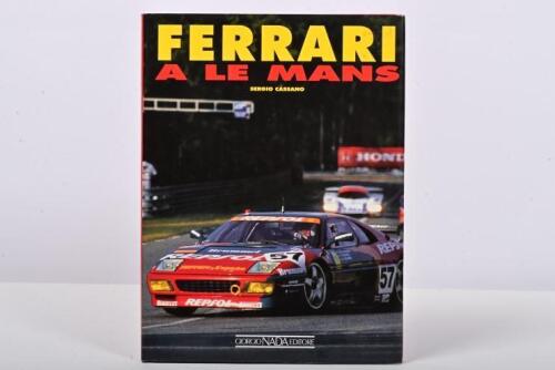 FERRARI: 'FERRARI A LE MANS' hardcover book by Sergio Cassano