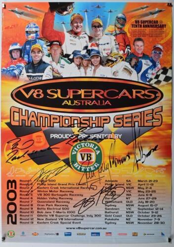 V8 SUPERCARS: A 2003 'V8 SUPERCARS AUSTRALIA CHAMPIONSHIP SERIES' promotional poster. Marcus Ambrose, Paul Radisich, Rick Kelly, Greg Murphy signatures