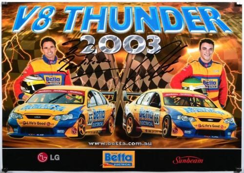 FORD: A 'V8 THUNDER 2003' Ford small format promotional poster. Poster signed by Paul Radisich and Dean Canto