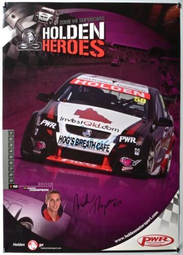 HOLDEN: A 2008 V8 SUPERCARS 'HOLDEN HEROES', No.10 Promotional Poster. Poster signed by Andrew Thompson