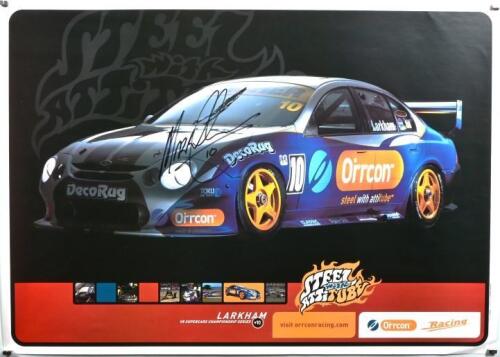 FORD: A 'LARKHAM V8 SUPERCARS CHAMPIONSHIP SERIES #10' promotional poster. Poster signed by Mark Larkham