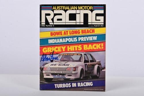 GRICE: A May 1982, Issue 4, of 'AUSTRALIAN MOTOR RACING' magazine. Front cover signed by Allan Grice