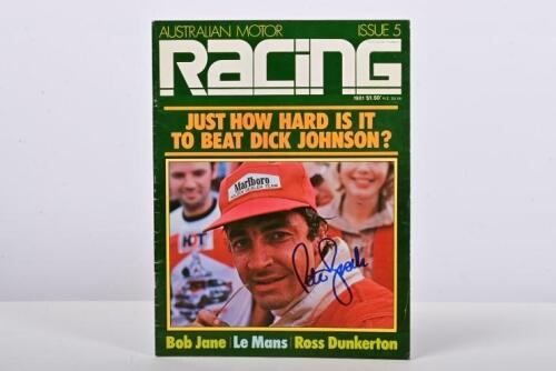 BROCK: A July 1981, Issue 5, of 'AUSTRALIAN MOTOR RACING' magazine. Front cover signed by Peter Brock