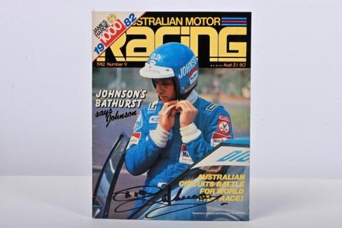 JOHNSON: A James Hardie 1000 September 1982 issue of 'AUSTRALIAN MOTOR RACING' magazine (Issue 9). Front cover signed by Dick Johnson