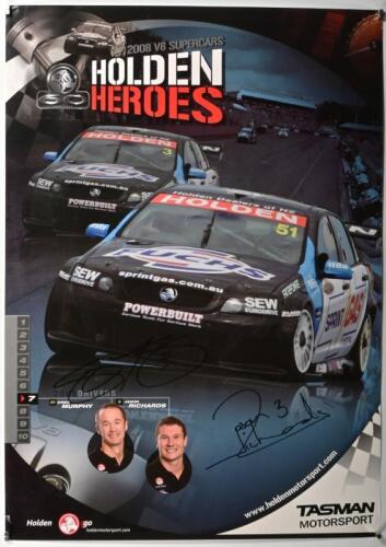 HOLDEN: A 2008 V8 SUPERCARS 'HOLDEN HEROES', No.7, promotional poster. Greg Murphy & Jason Richards signatures