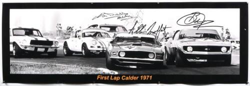A.T.C.C: A black and white landscape picture - 'First Lap Calder 1971'. Jim McKeown, Norm Beechey, Allan Moffat, Bob Jane signatures