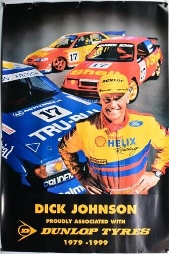 DICK JOHNSON: A rare Dunlop Tyres poster celebrating 20 years partnership (1979-1999) with Dick Johnson, 91cm high, 60cm wide