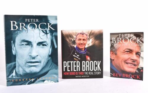 BROCK: Three hardcover Peter Brock books including 'PETER BROCK' hardcover book, co-ordinated by Mark Oastler, 119 pages, 'PETER BROCK - Living with a Legend' softcover book by Bev Brock, published 2004 by Pan Macmillan Australia Pty Limited, 319 pages, '