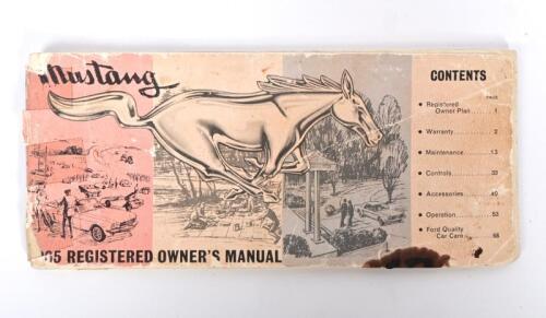 MUSTANG: An original 1965 Mustang Owners manual, cover lose, not matching car in auction