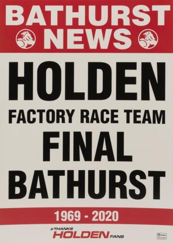 HOLDEN: A NOS Holden Cardboard Poster 300mm x 420mm "Bathurst News 'Holden Factory Race Team Final Bathurst' 1969 - 2020"