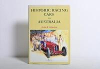 HISTORIC CARS: 'HISTORIC RACING CARS in AUSTRALIA' hardcover book by John B.Blanden. 2004 Edition