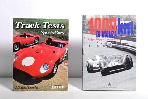 TRACKS: Two hardcover books detailing tracks and track tests. 'Track Tests Sports Cars' by Michael Bowler