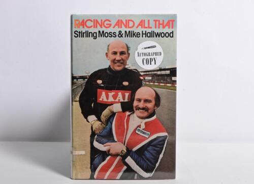 MOSS: 'Stirling Moss & Mike Hailwood RACING AND ALL THAT' hardcover book. Title page signed by Stirling Moss