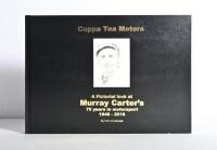 CARTER: A limited edition, high quality hardcover book - 'Cuppa Tea Motors - Murray Carter Racing' - authored and signed by Tom Vondrasek. Murray Carter signature