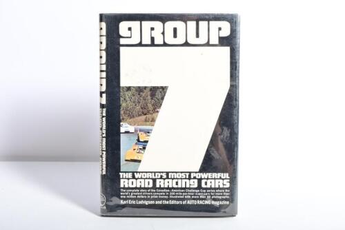 ROAD RACING: 'group 7 - THE WORLD'S MOST POWERFUL ROAD RACING CARS' hardcover book by Karl Eric Ludvigsen and the Editors of AUTO RACING magazine