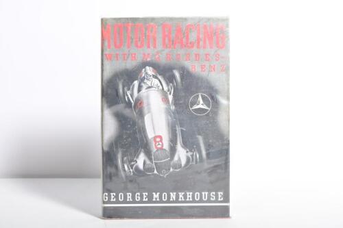 MERCEDES-BENZ: 'MOTOR RACING WITH MERCEDES-BENZ' hardcover book by George Monkhouse