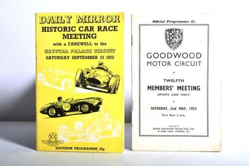 OFFICIAL PROGRAMMES: Two Official Programmes for various race events. 'DAILY MIRROR HISTORIC CAR RACE MEETING, with a FAREWELL to the CRYSTAL PALACE CIRCUIT, SATURDAY SEPTEMBER 23 1972', Official Programme. Programe with unused official 'PADDOCK' and 'COM