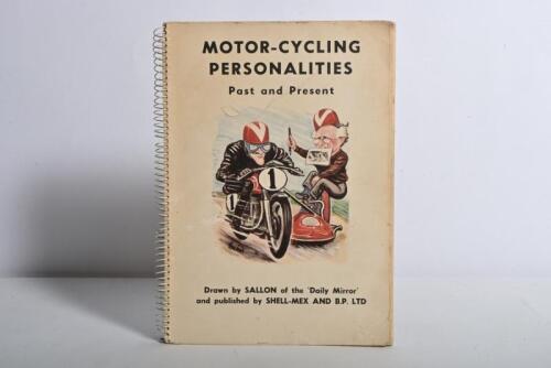 MOTOR-CYCLING: 'MOTOR-CYCLING PERSONALITIES - Past and Present'. Caricatures drawn by SALLON