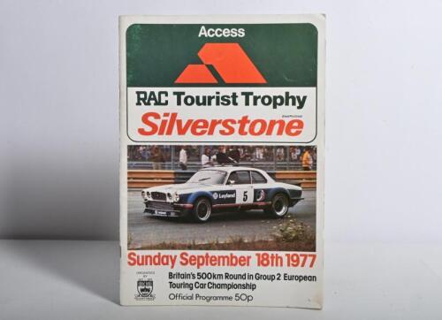 SILVERSTONE: A 1977 'RAC Tourist Trophy Silverstone' Official Programme. Programme signed by Derek Bell, Andy Rouse, Tim Schenken