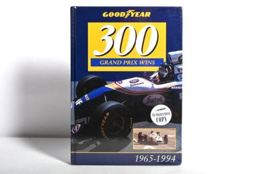 GOODYEAR: 'GOODYEAR 300 GRAND PRIX WINS - 1965-1994' hardcover book. Damon Hill, Sir Jack Brabham signatures