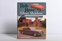 ROLLS-ROYCE: 'Rolls-Royce Silver Shadow' hardcover book by Graham Robson