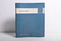 MERCEDES-BENZ: A circa 1970's - 1980's 'Workshop Manual' in blue folder. Details truck/commercial vehicle repair and maintenance including axles, transmission, engines