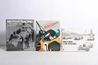 MOTOR SPORT: Three hardcover books detailing motor sport. 'MOTOR RACING the golden age' by John Tennant