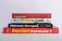 FERRARI: A group of four hardcover books with Ferrari related material. 'Ferrari Formula 1' by Rainer W.Schlegelmilch - 2