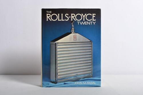 ROLLS-ROYCE: 'THE ROLLS-ROYCE TWENTY' hardcover book. Authored and signed by John M.Fasal